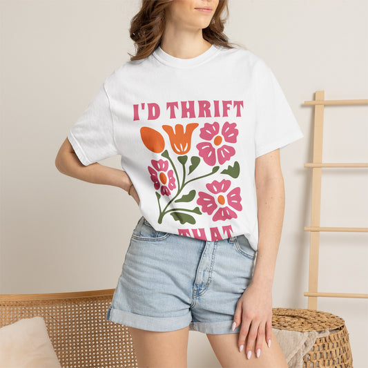 I'd Thrift That T-Shirt | Vintage Floral Thrifting Graphic Tee
