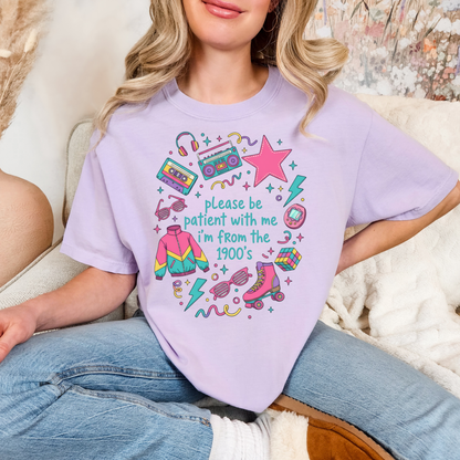 Please Be Patient With Me I’m From the 1900’s Graphic Tee – 80’s Retro Vintage Shirt