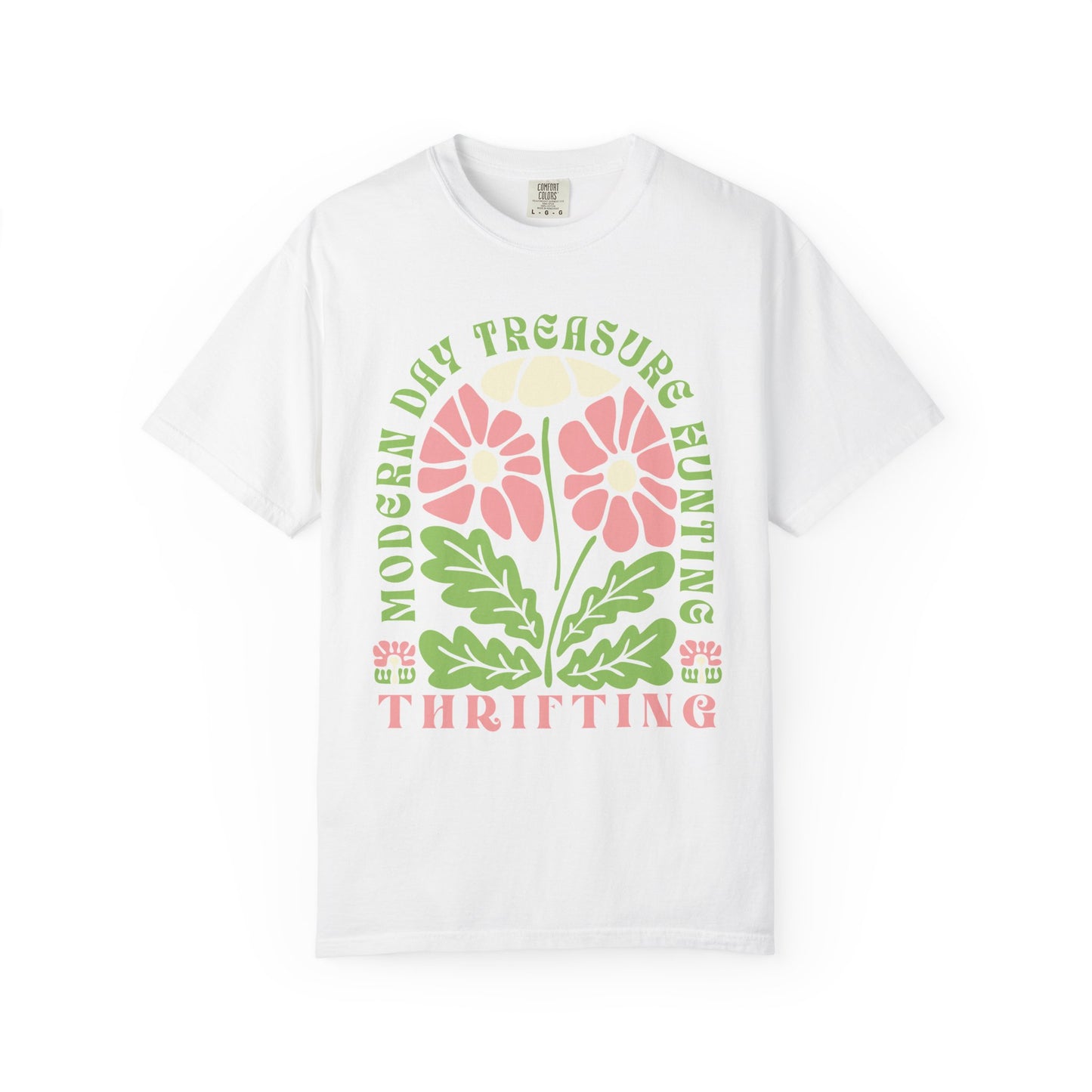 Comfort Colors Thrifting Graphic Tee - Retro Floral Thrift Lover Shirt