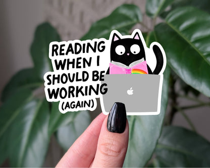 Reading When I Should Be Working Again Vinyl Sticker – Fun Book Lover Office Humor