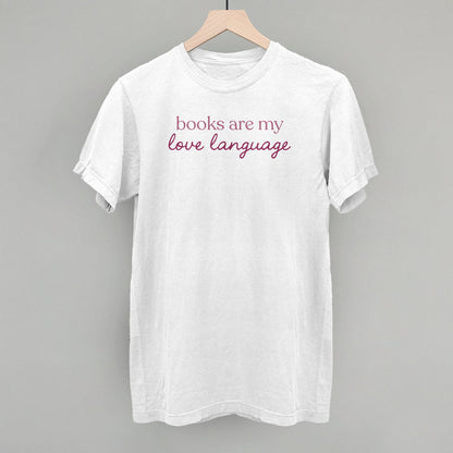 Books Are My Love Language Sweatshirt Bookish Apparel