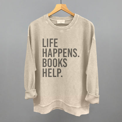 Life Happens Books Help Shirt - Cozy Minimalist Reading Crew