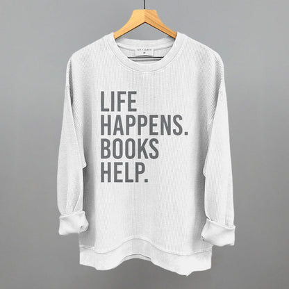 Life Happens Books Help Shirt - Cozy Minimalist Reading Crew