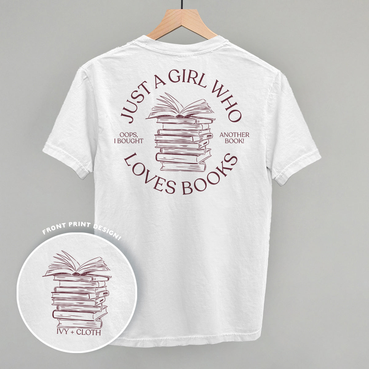 Comfort Colors Just A Girl Who Loves Books Shirt - Retro Bookish Tee